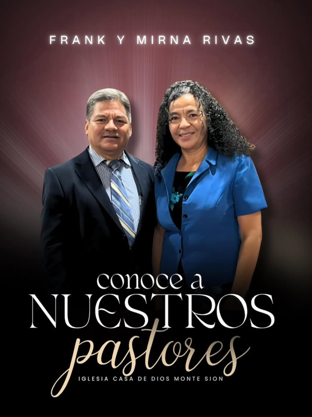 Pastores Frank y Mirna Rivas